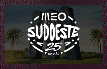 MEO Sudoeste - 25ª Edição