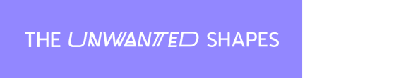 The Unwanted Shapes
